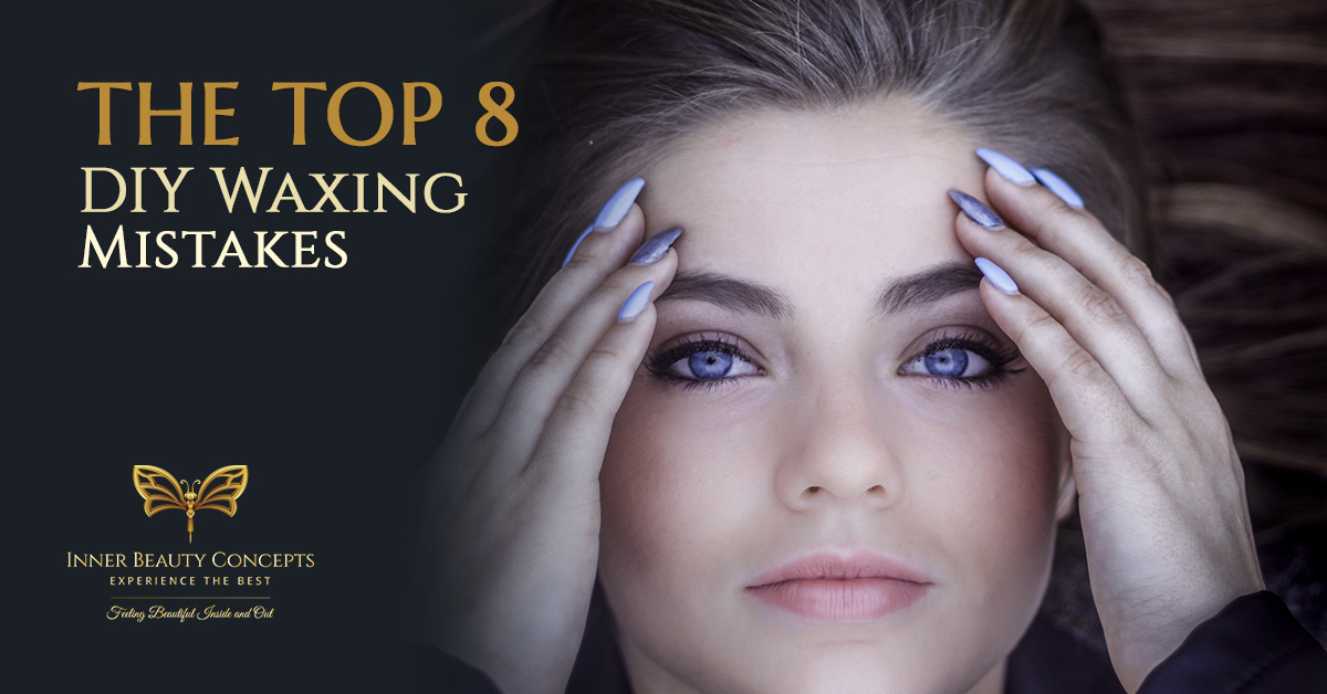 The-Top-8-DIY-Waxing-Mistakes-5acfce9b704f4